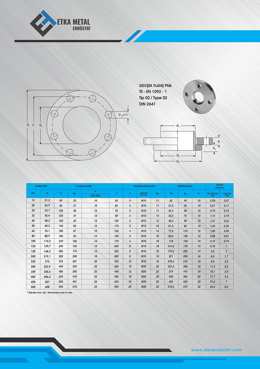 GEVŞEK FLANŞ PN6 EN1092-1 DIN 2641TİP 02